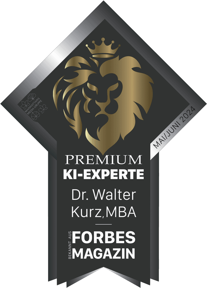Forbes Magazin badge: Premium KI-Experte Dr. Walter Kurz, MBA, May/June 2024
